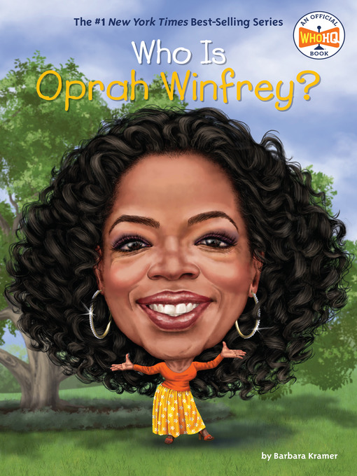 Title details for Who Is Oprah Winfrey? by Barbara Kramer - Wait list